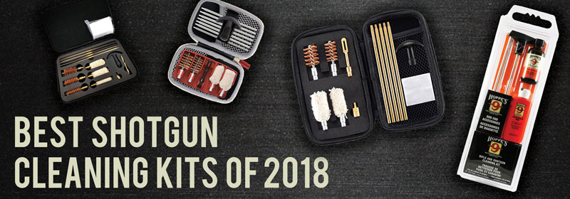 best-shotgun-cleaning-kits-of-2021-guns-cleaner