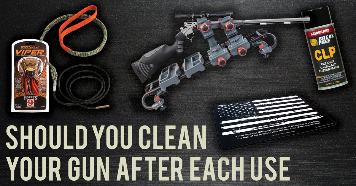 Should You Clean Your Gun After Each Use Guns Cleaner