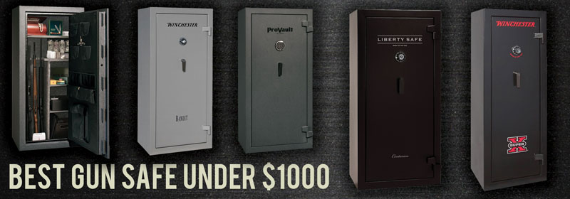 Best Gun Safe Under 1000